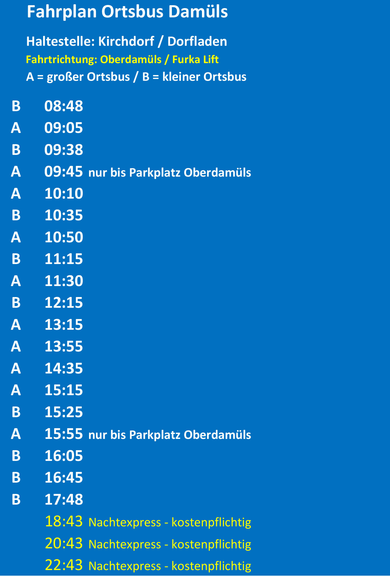 Fahrplan Ortsbus Damüls Fahrtrichtung: Oberdamüls / Furka Lift